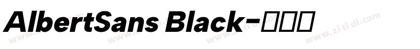 AlbertSans Black字体转换 AlbertSans Black字体转换